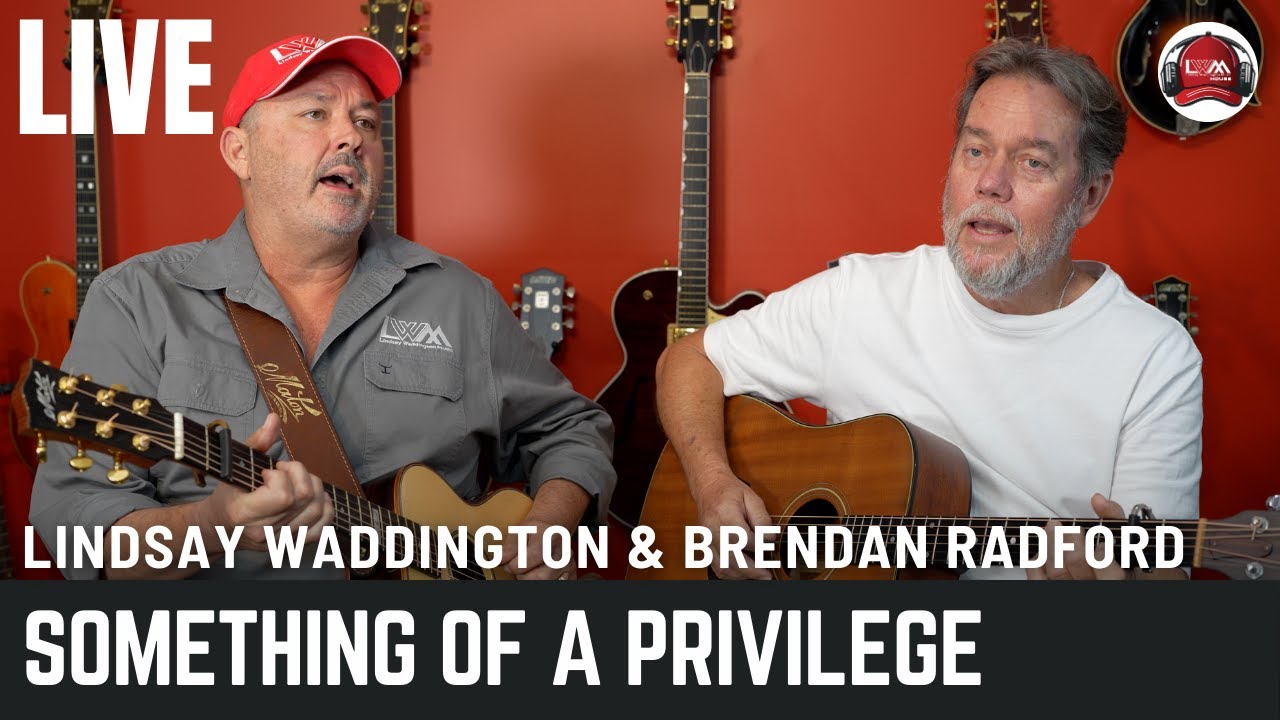 Lindsay Waddington & Brendan Radford: Something of a Privilege | Live Performance