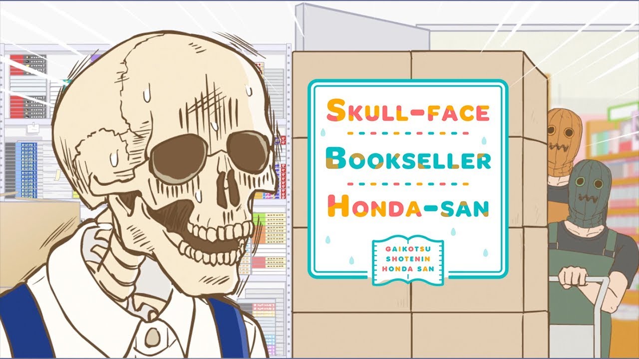 Skull-face Bookseller Honda-san - Opening | ISBN~Inner Sound & book&rsquo;s Narrative~