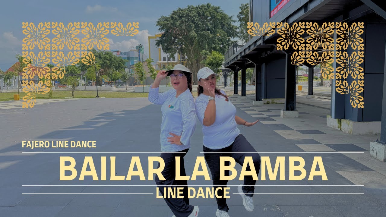 BAILAR LA BAMBA Line Dance || Choreo: Fieda Andriyanti (INA), Annie Annoy (INA)