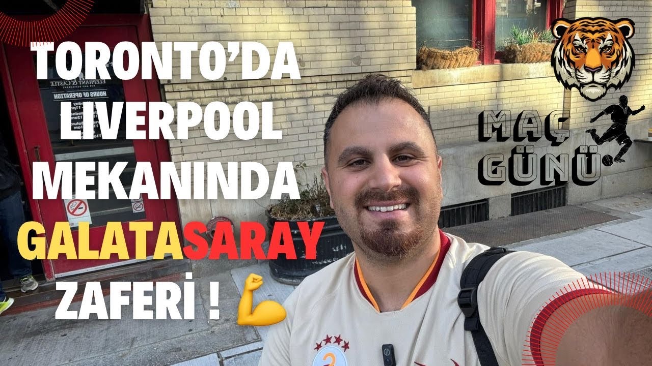 Toronto’da Liverpool Taraftarlarıyla Maçı İzledim! Galatasaray 1-0 Liverpool Zafer Bizim 🦁!!!💪💪