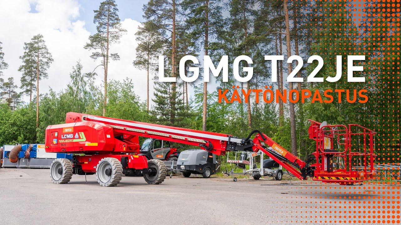 Käytönopastus: LGMG T22JE | Renta Suomi