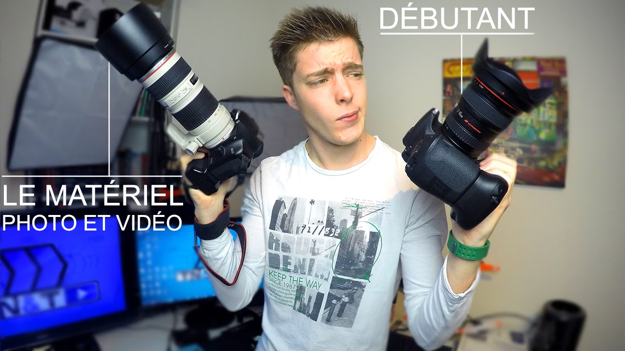 Le Mat&eacute;riel Photo et Vid&eacute;o pour D&eacute;butant !