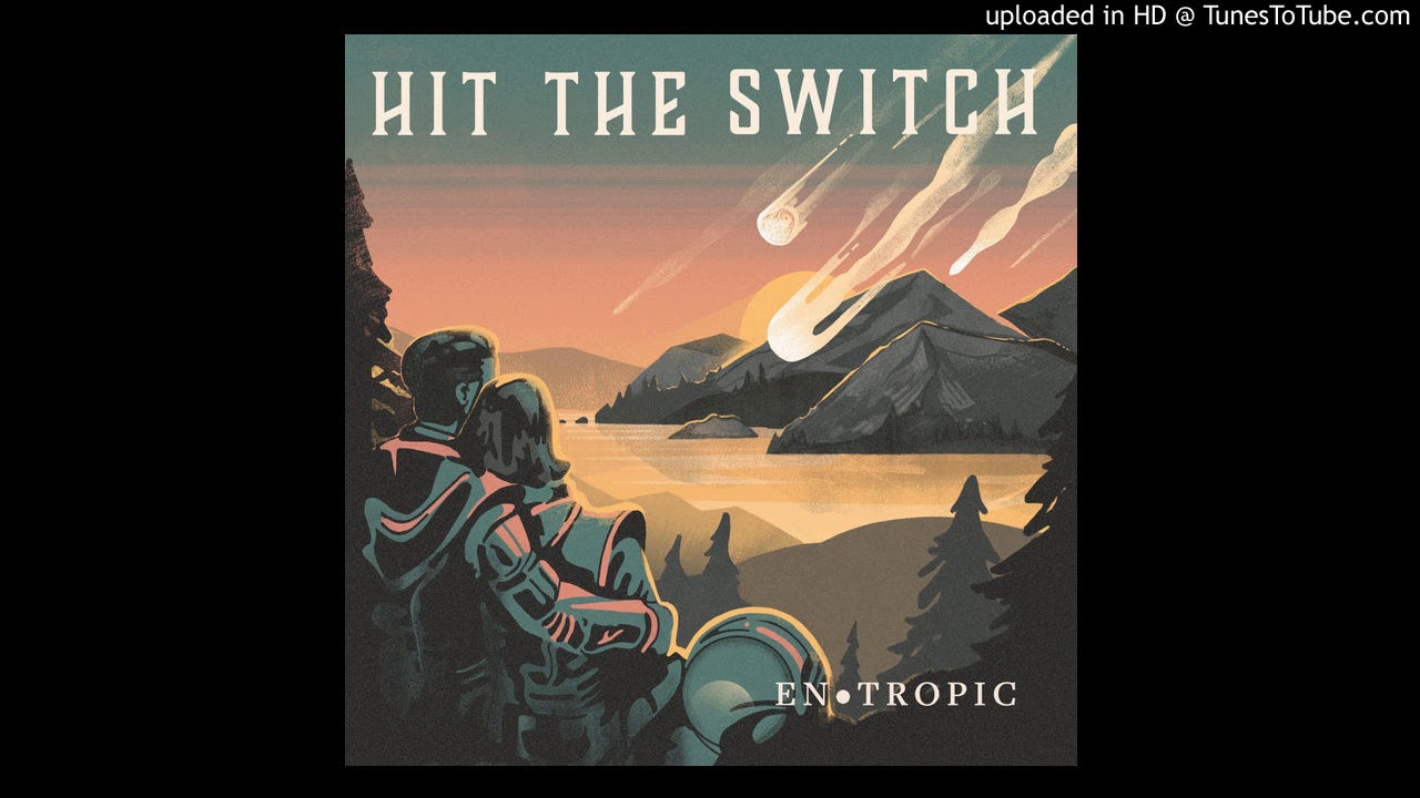 Hit The Switch - Down and Out