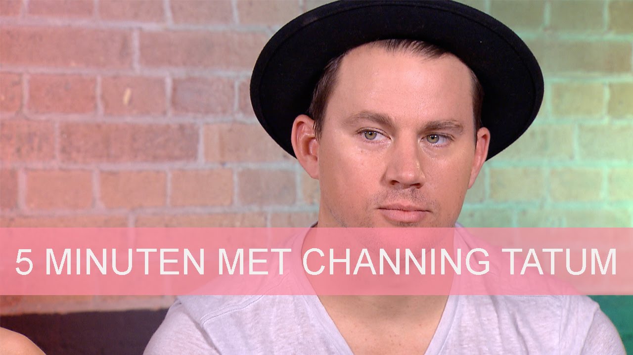 5 minuten met Channing Tatum (en Magic Mike XXL cast) | GirlsceneNL