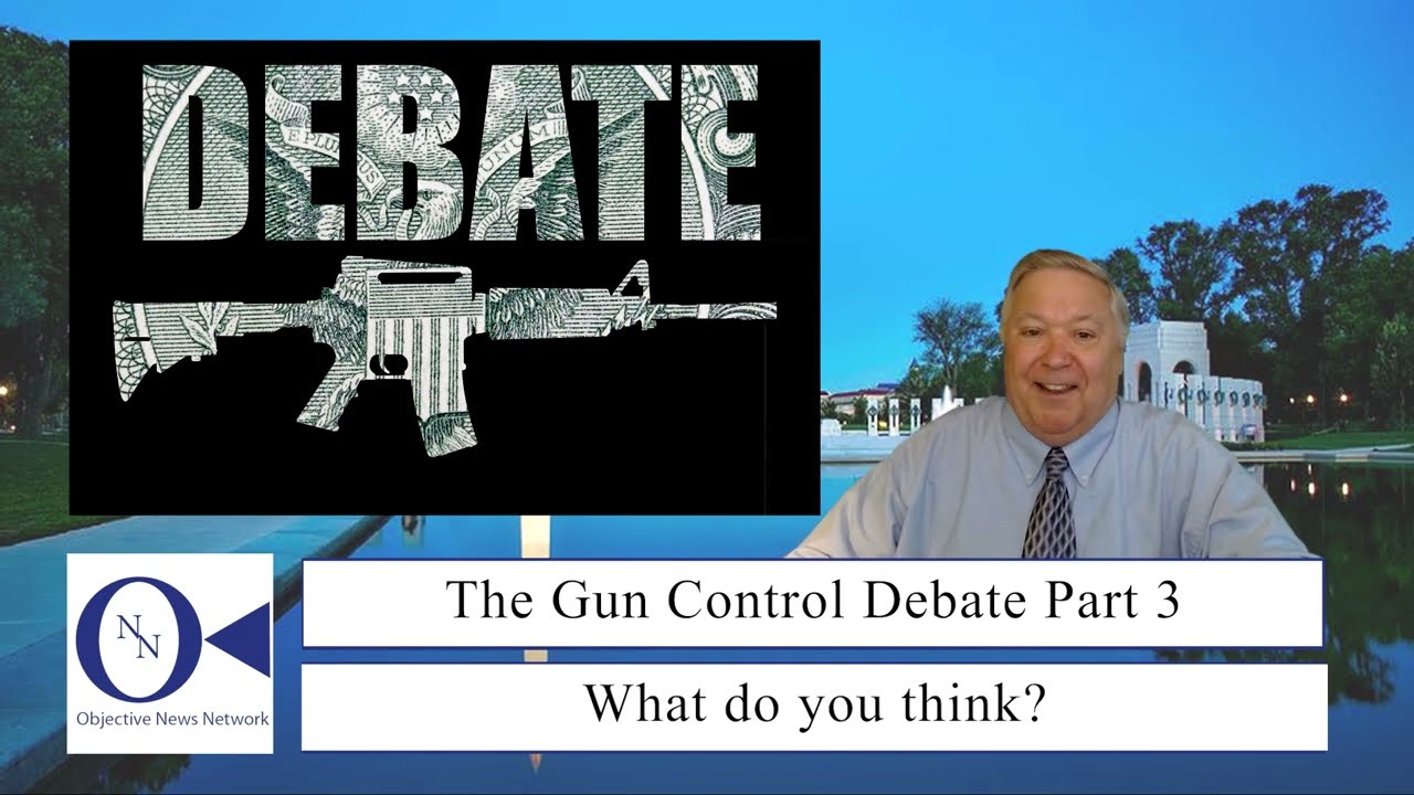 The Gun Control Debate Part 3 The Pros and the Cons of Gun Control | Dr. John Hnatio
