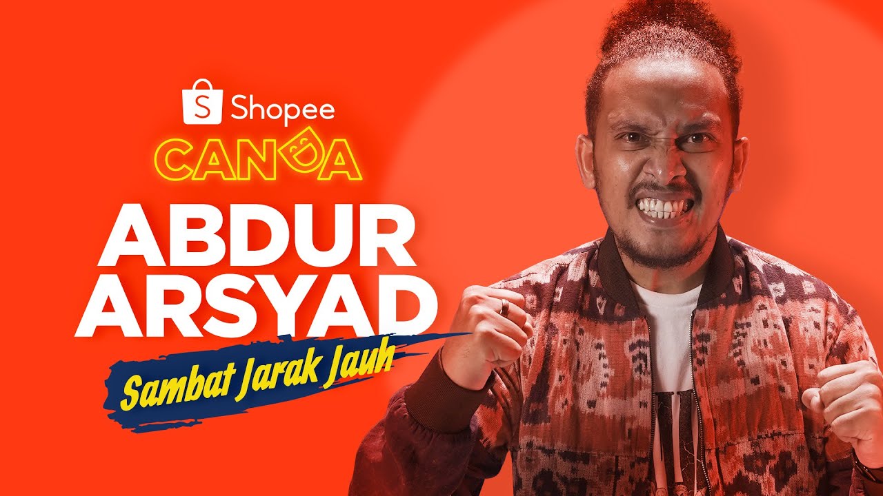 Stand up Comedy - Abdur Arsyad: Sambat Jarak Jauh | Shopee Canda