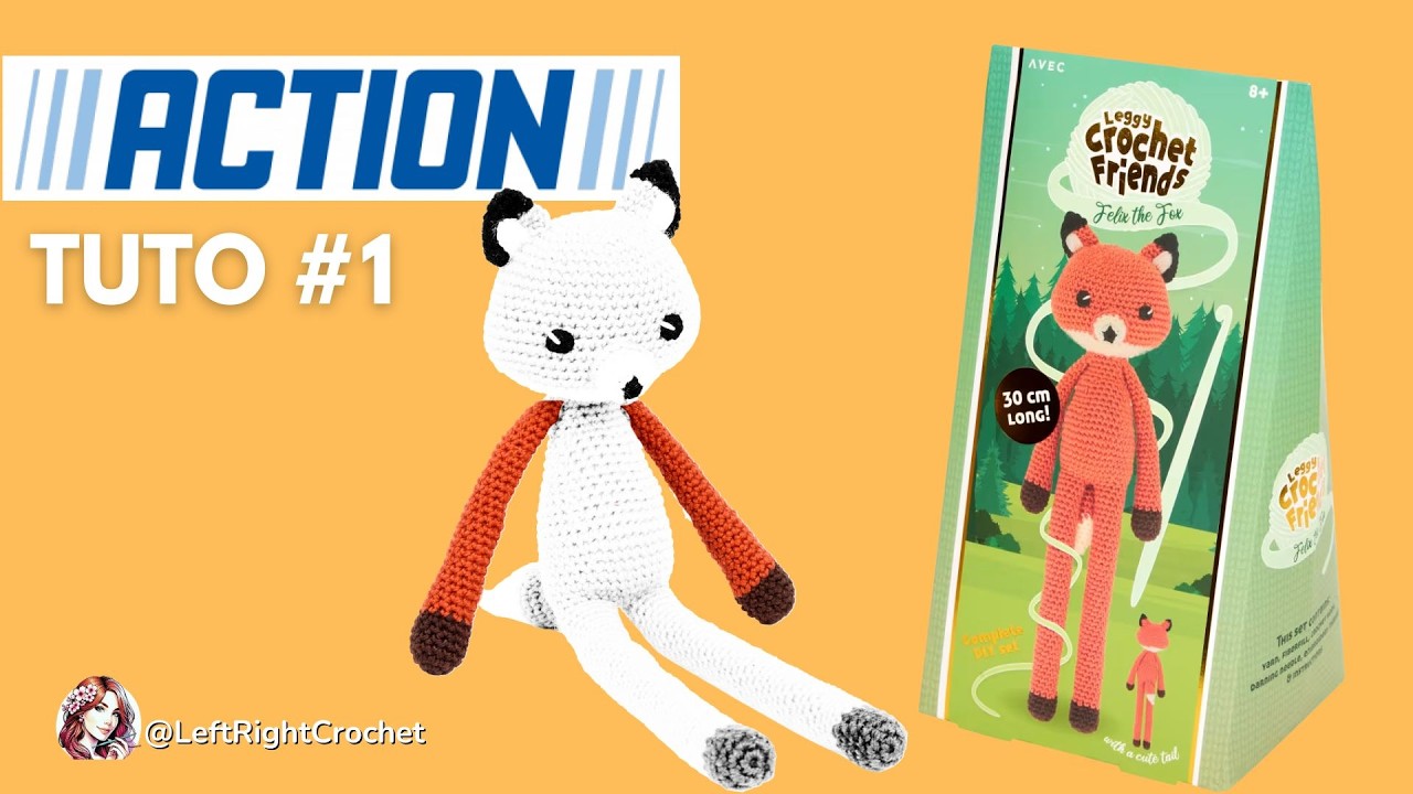 🦊 BRAS - Renard – Tutoriel 1/4 (Kit Crochet ACTION) débutants motivés ou confirmés