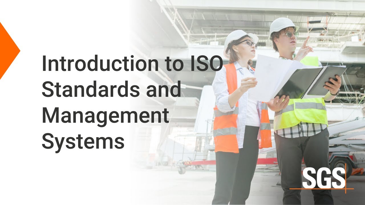 Introduction to ISO Standards and Management Systems