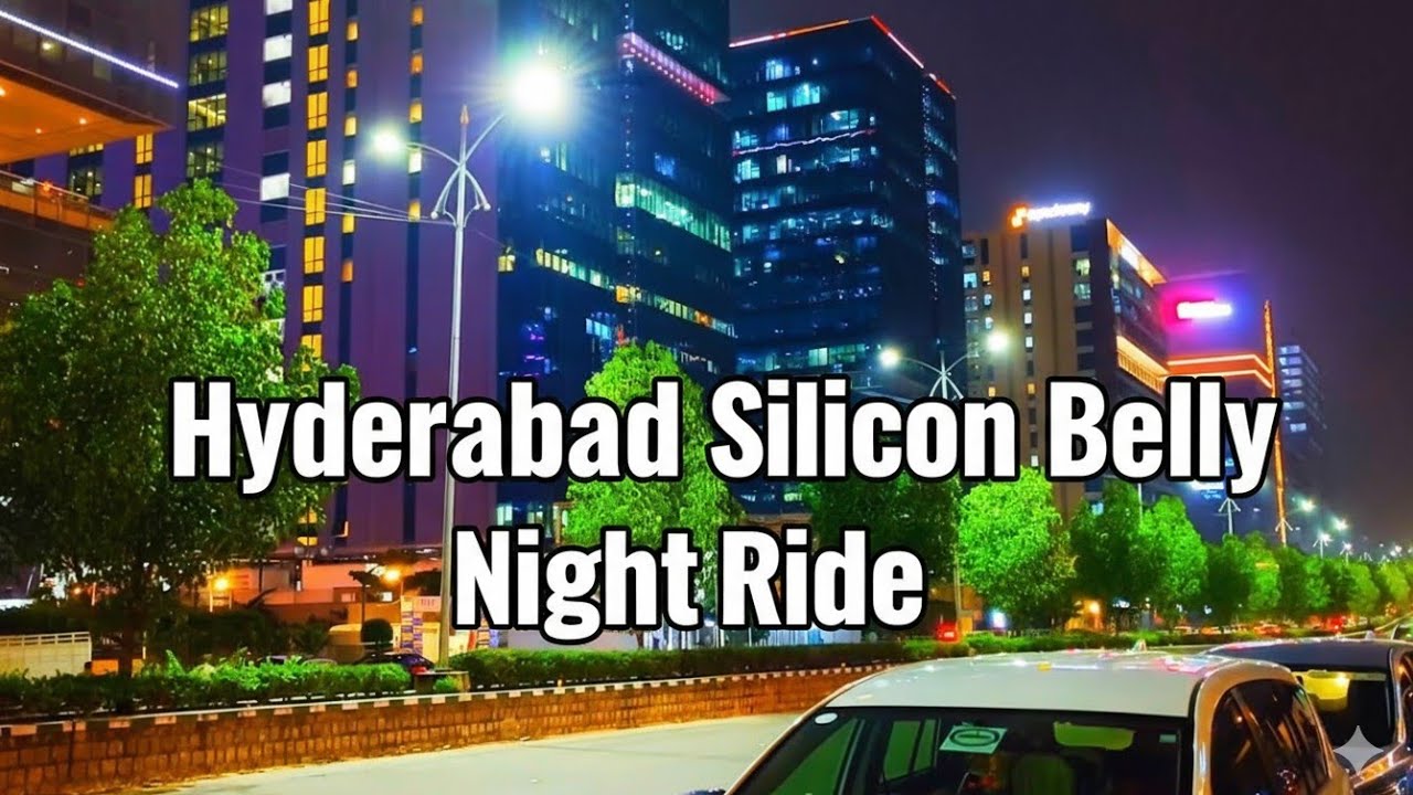 👉 “Hyderabad की Silicon Valley रात में कैसी दिखती है? | 