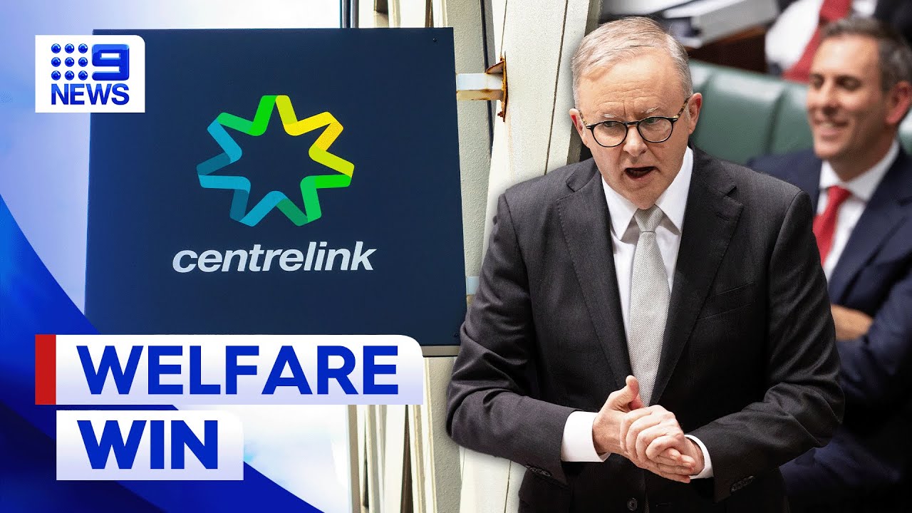 Albanese government has votes to pass bill to increase welfare payments | 9 News Australia