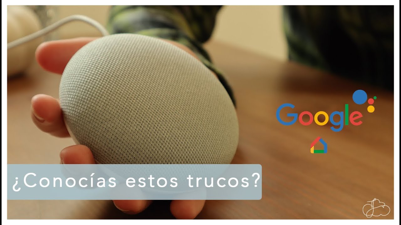 TRUCOS que no conocías para tu Google Home! | Joni's Cloud