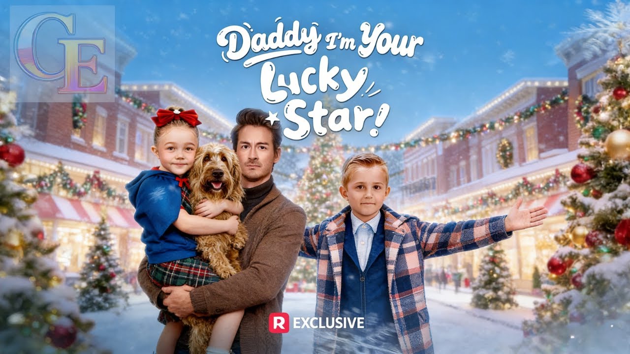 【Daddy I'm Your Lucky Star!】丨Binge-watch New Dramas 