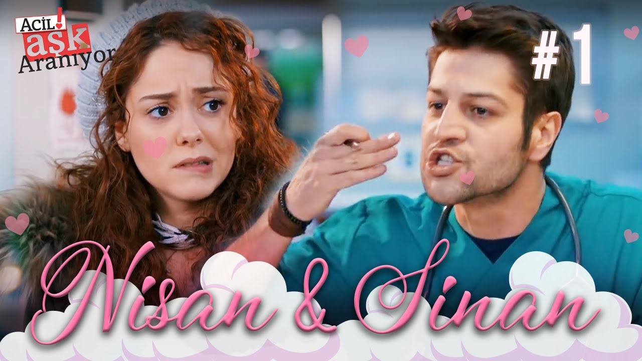 Nisan ve Sinan (Part 1)