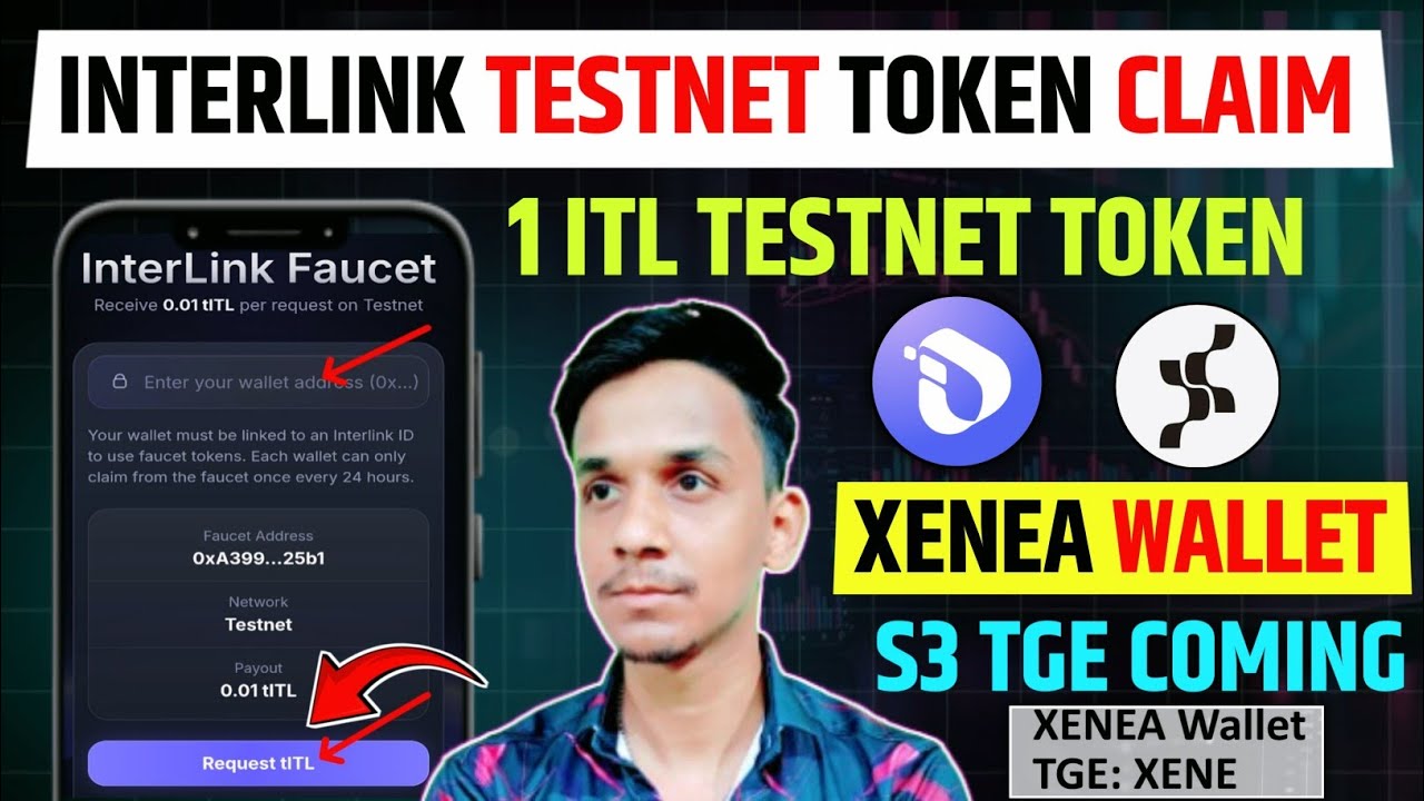 INTERLINK TESTNET ITL TOKEN CLAIM 🤑INTERLINK NETWORK NEW UPDATE 📌XENEA WALLET NEW UPDATE 🚀 XENEA TGE