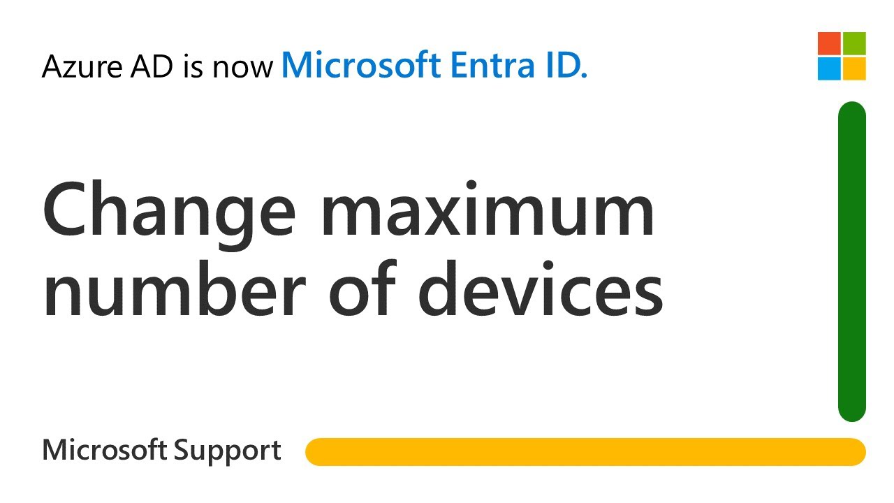 How to change the maximum number of devices Microsoft Entra joins or registers | Microsoft