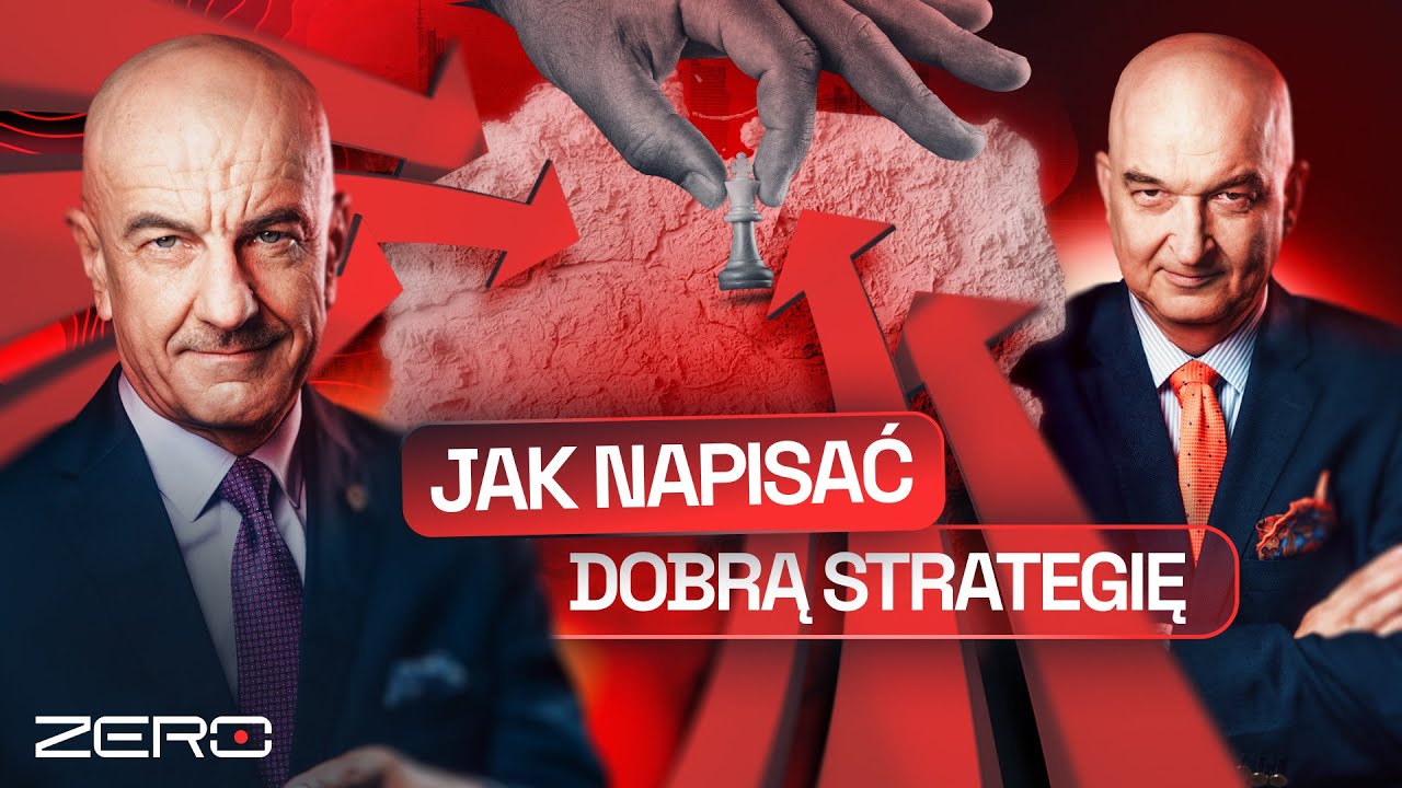 GROUND ZERO #97: JAK NAPISAĆ DOBRĄ STRATEGIĘ
