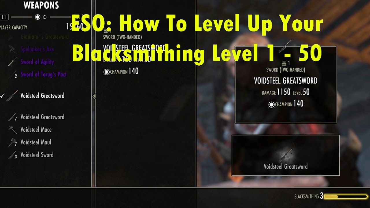 ESO: How To Level Up Your Blacksmithing From 1 - 50