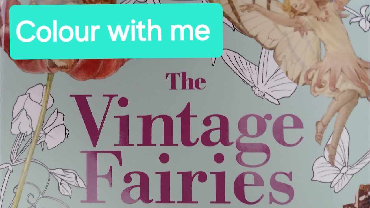 Colour with me in The Vintage Fairies colouring book- Harmonious pencils - Page 18