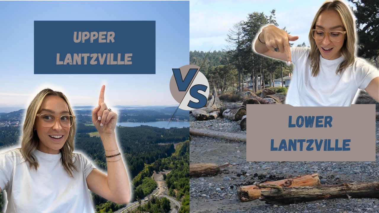 Upper vs Lower Lantzville (2025) &mdash; Which is Best for you Vancouver&nbsp;Island&nbsp;Move?