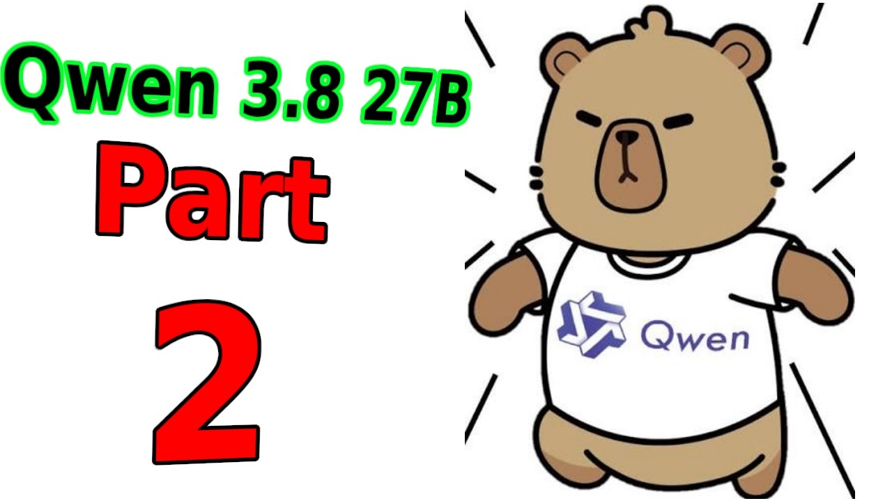 Qwen 3.8 27B - second look and test