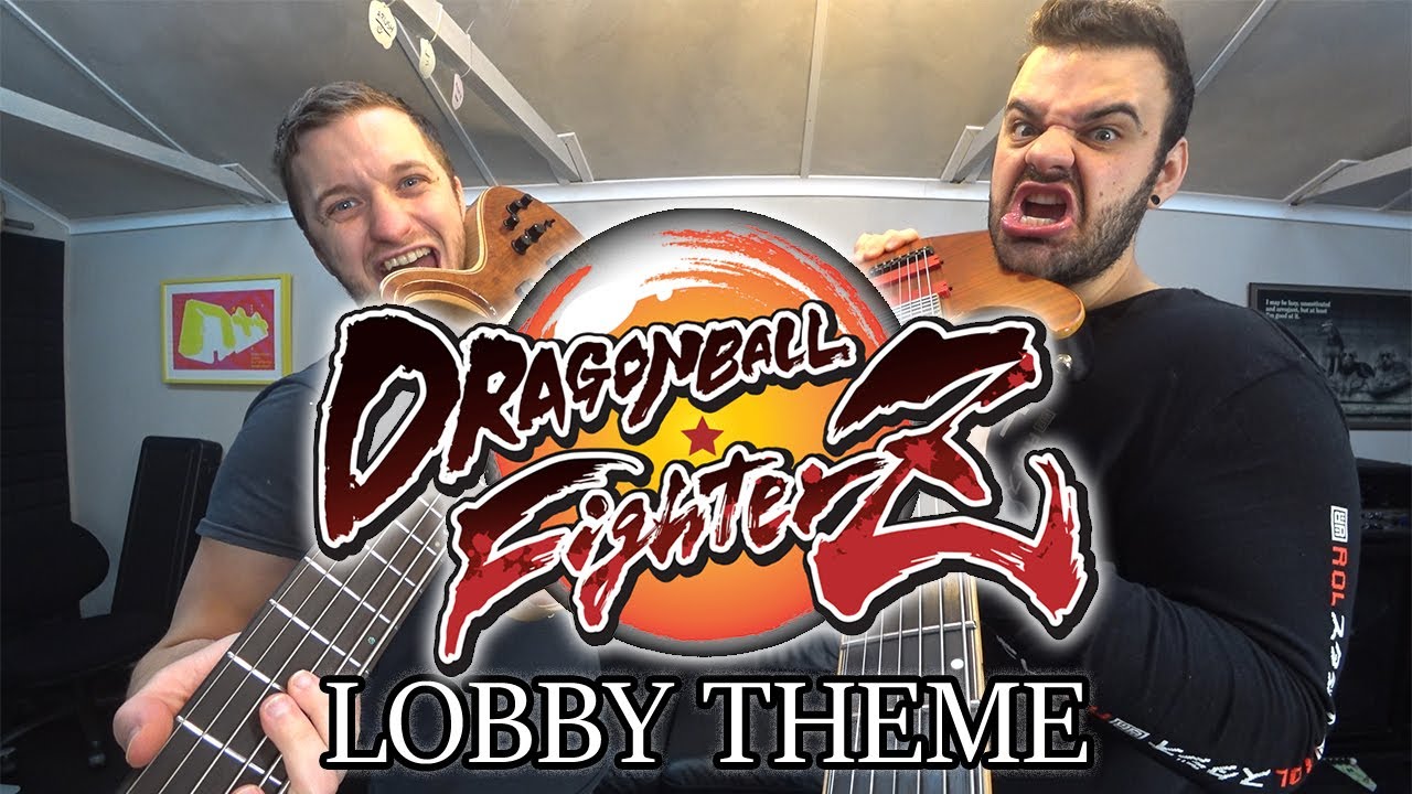 Dragonball Fighterz - Lobby Theme - Guitar and Bass cover