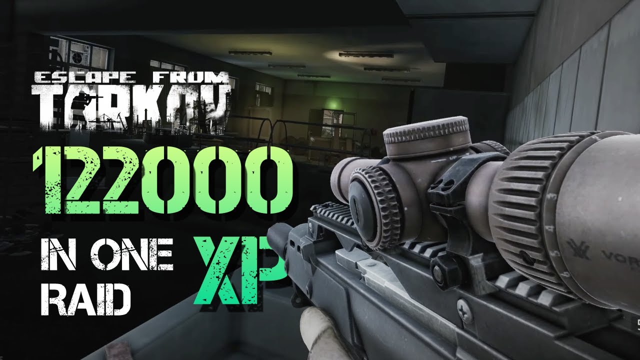 122k XP in ONE Raid | Escape from Tarkov 💥