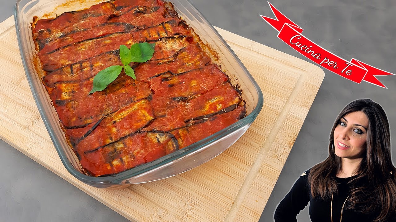 Parmigiana di Melanzane NON fritte 