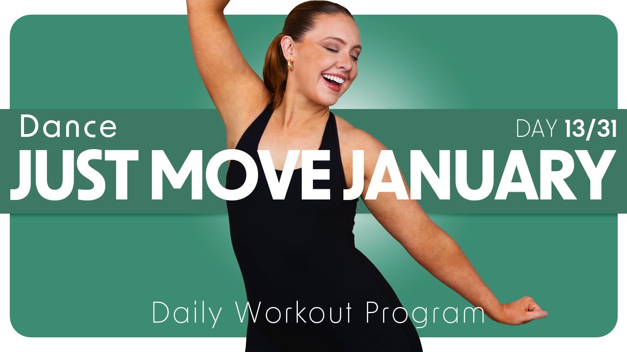 Just Move Январь: Танцы | День 13/31 | Ежедневная программа тренировок (Paramore, Lizzo и другие!)