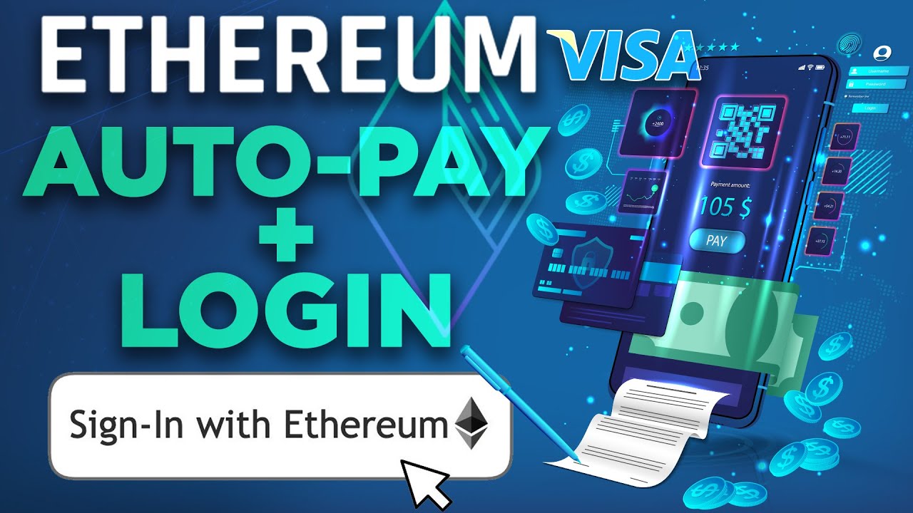 Ethereum Auto-Pay & Login | A MASSIVE Game-Changer for E-Commerce