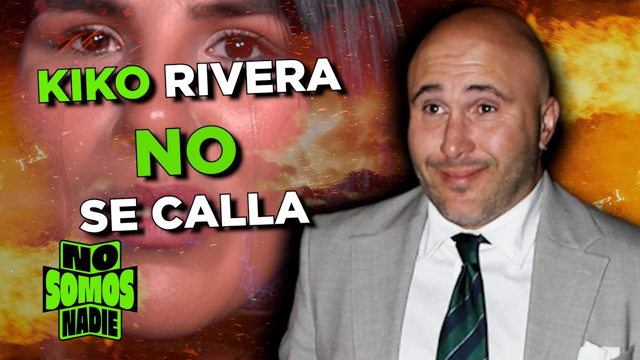 KIKO NO SE CALLA EN No Somos Nadie | 56