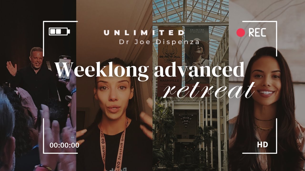 My Experience at Dr. Joe Dispenza Week Long Advanced Retreats