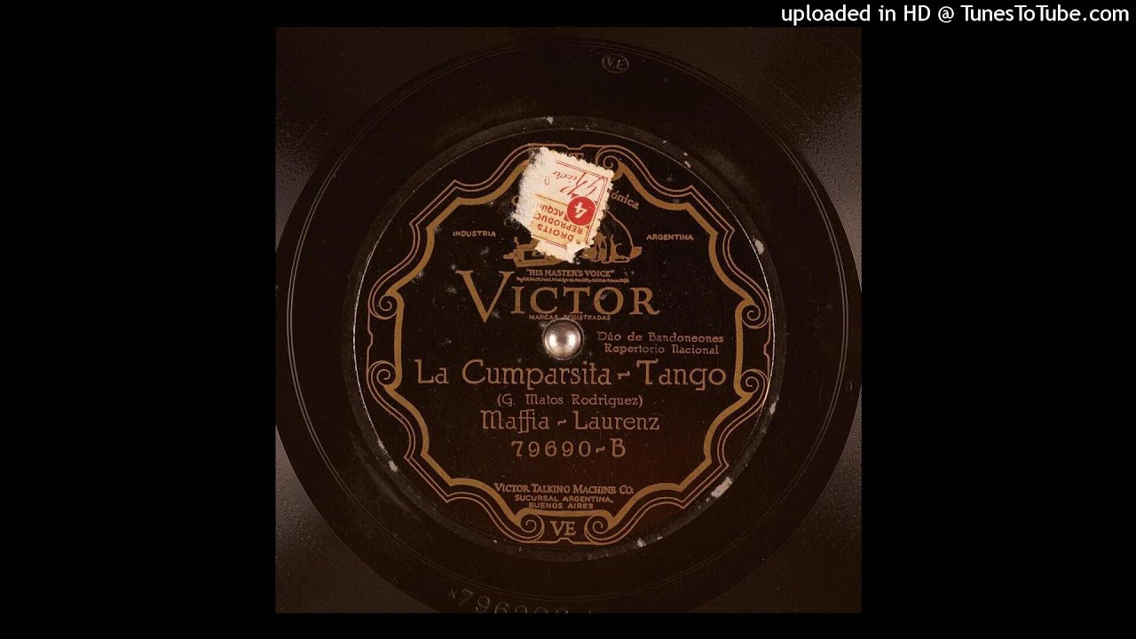 La cumparsita-Pedro Maffia/Pedro Laurenz-1926