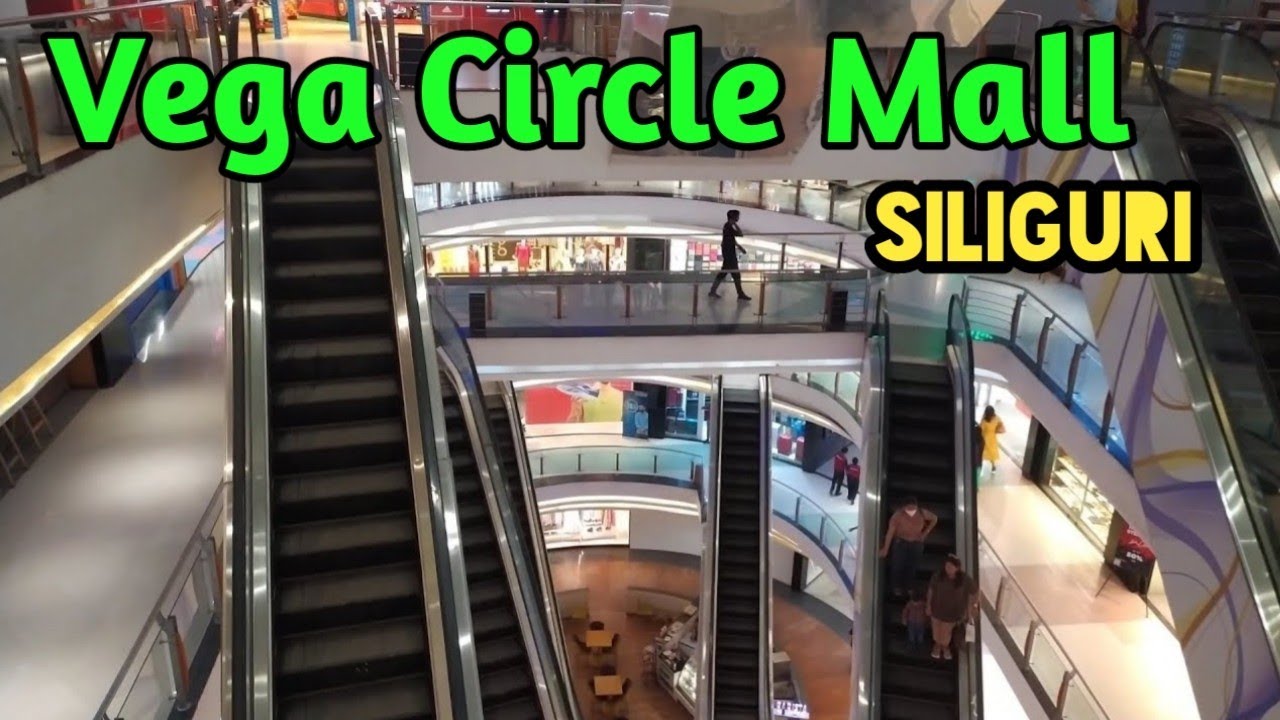Vega Circle Mall Siliguri | Biggest mall in Siliguri | Vega Circle Mall | Biggest mall in India |