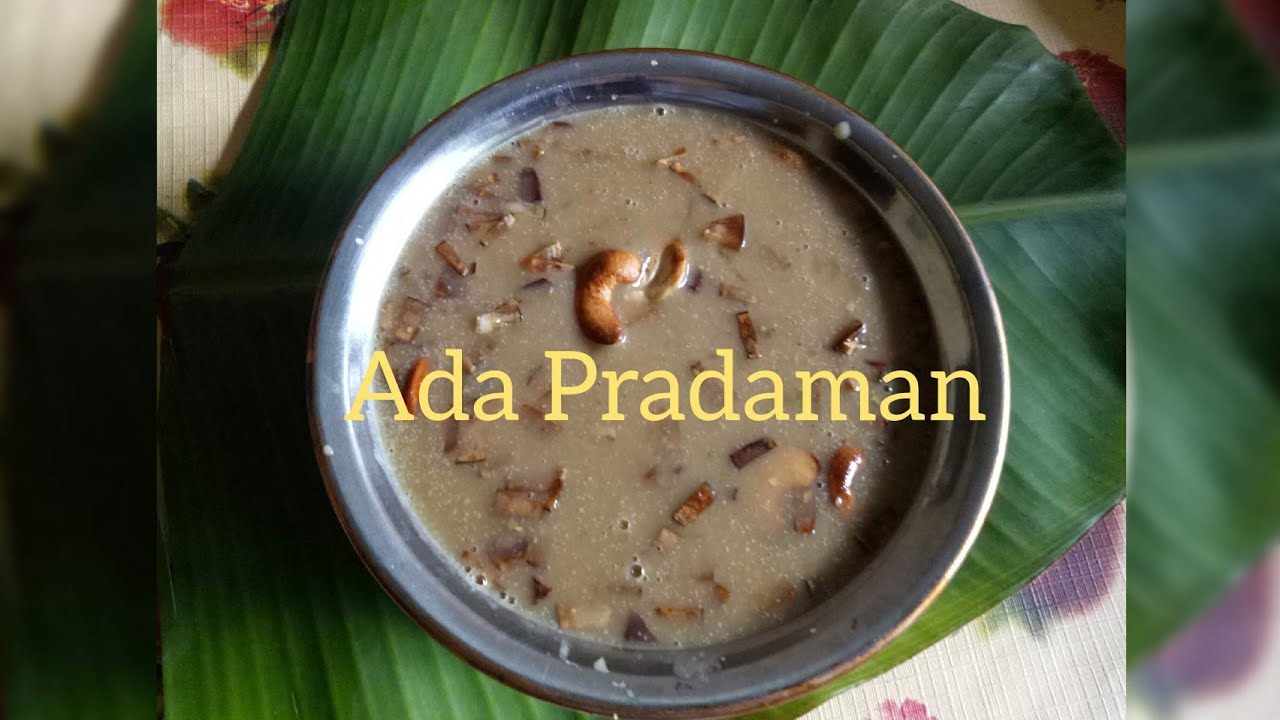 Ada Pradaman (Traditional Kerala Sweet)  #payasam😋 #thrissurrecepies