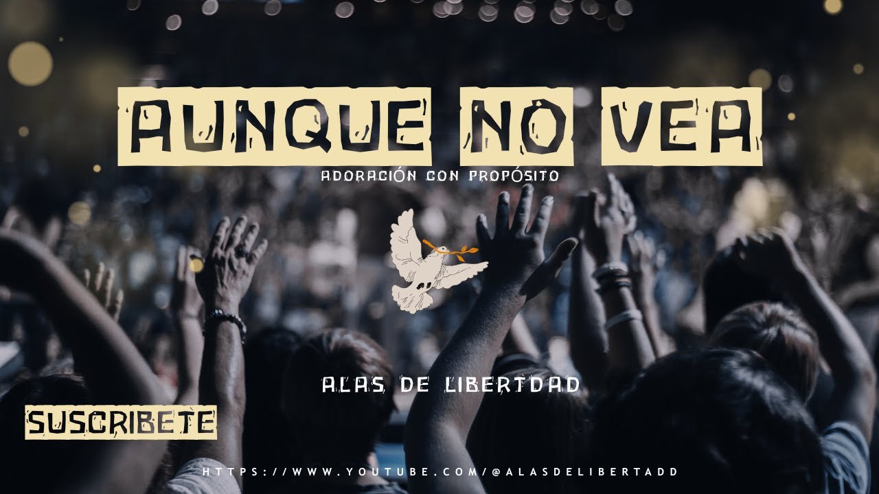 AUNQUE NO VEA ADORACIÓN CON PROPÓSITO