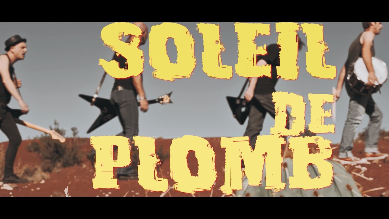LES SHERIFF : Soleil de plomb  (Clip vidéo)