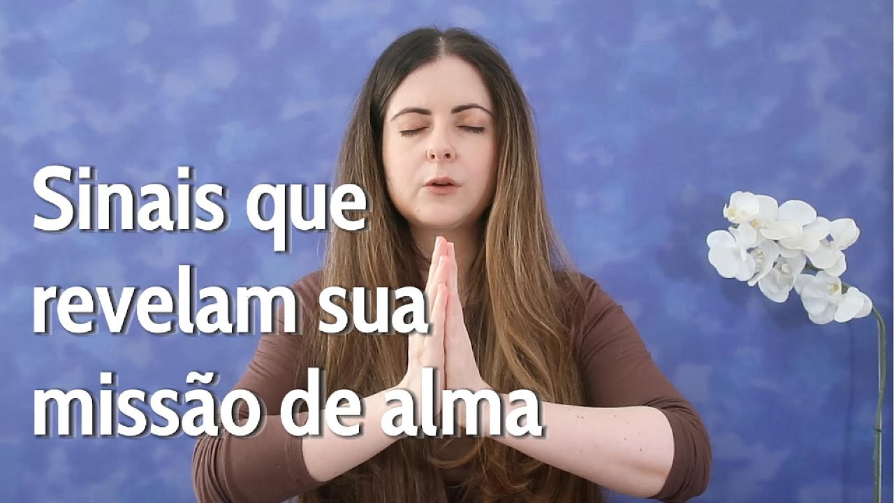 Sinais espirituais que revelam sua miss&atilde;o de alma