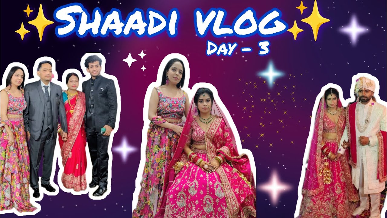 Shaadi vlog✨💞