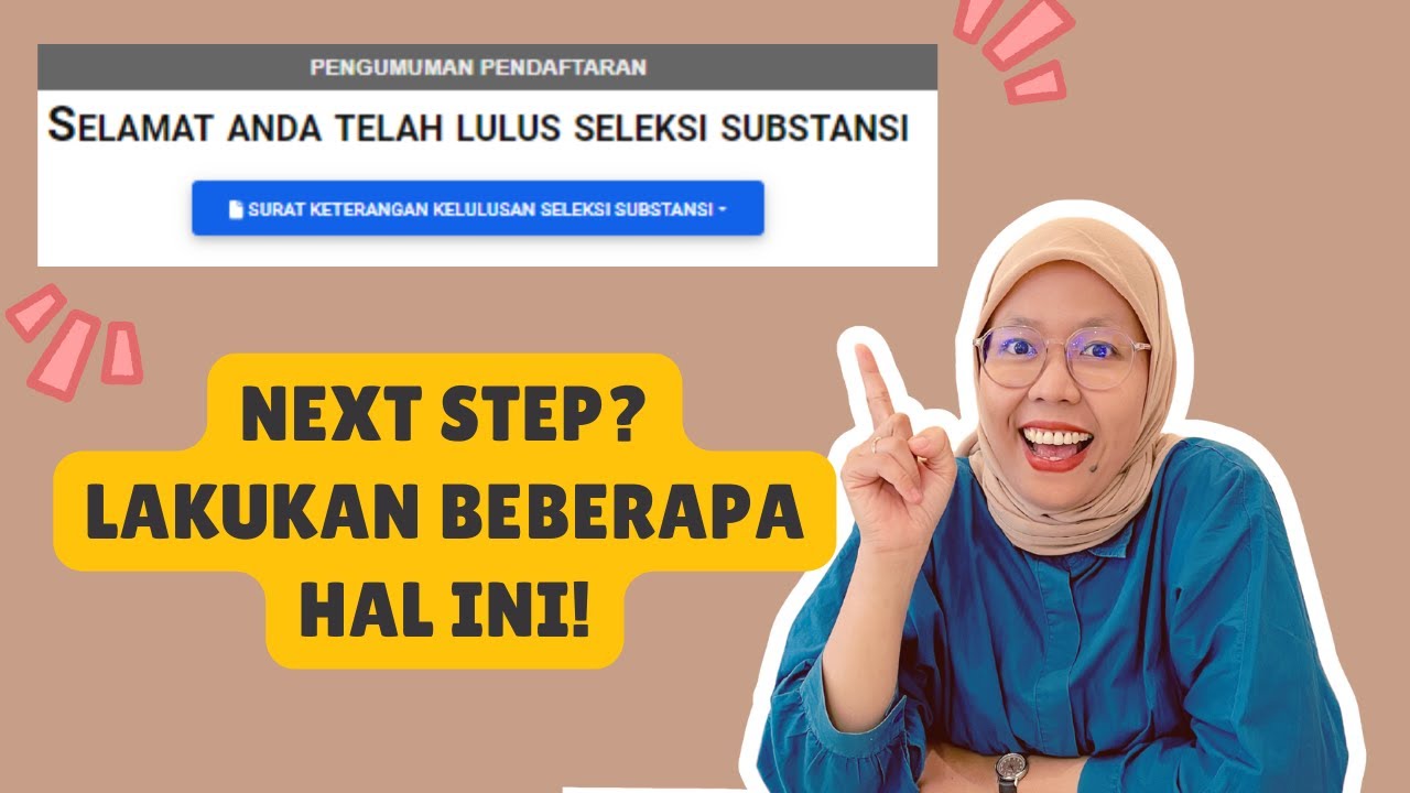 SELAMAAAAT! Ini Langkah Selanjutnya Jika Kamu Ketrima Beasiswa LPDP! | Catat Ya, siap-siap