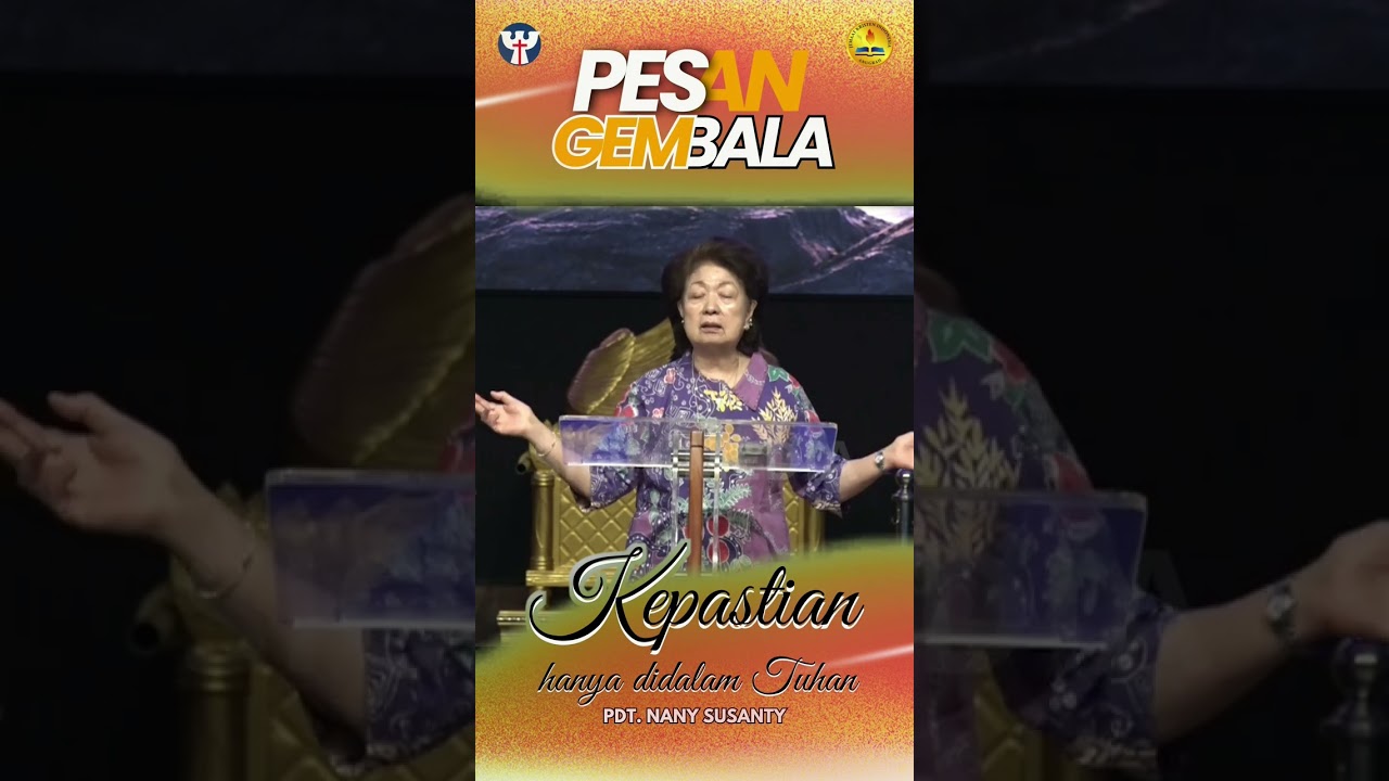 Pesan Gembala - Kepastian hanya didalam Tuhan