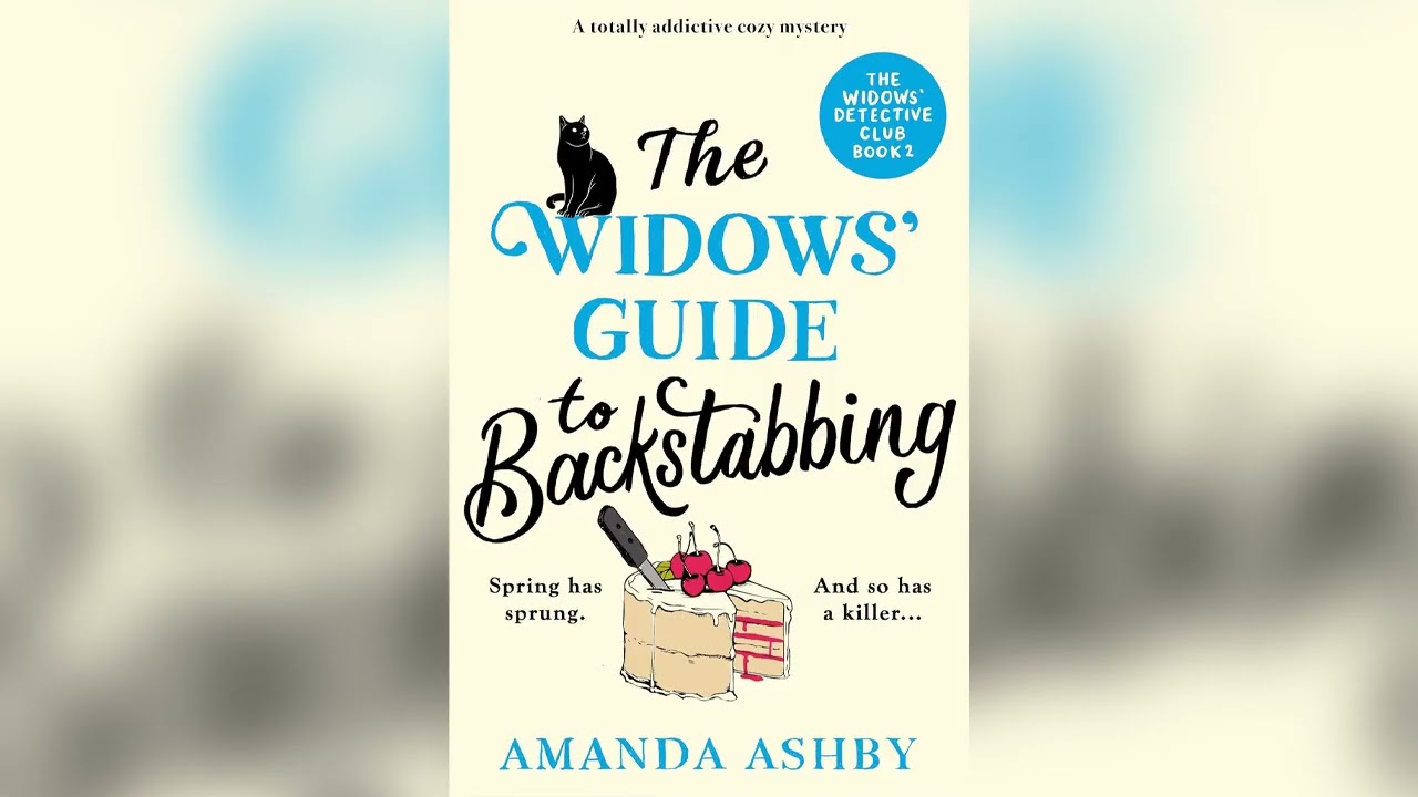 The Widows&rsquo; Guide to Backstabbing by Amanda Ashby | Cozy Mysteries Audiobook