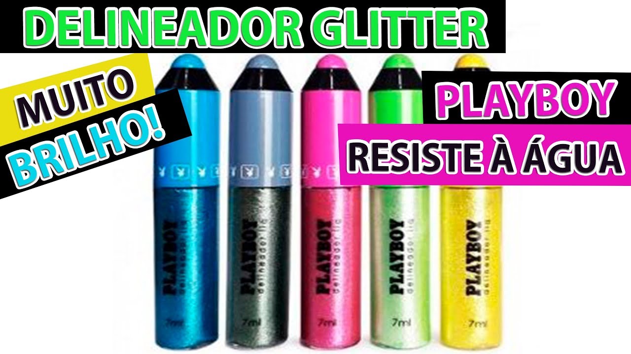 DELINEADOR COM GLITTER DA PLAYBOY #ProdutosBaratinhosEm1Minuto