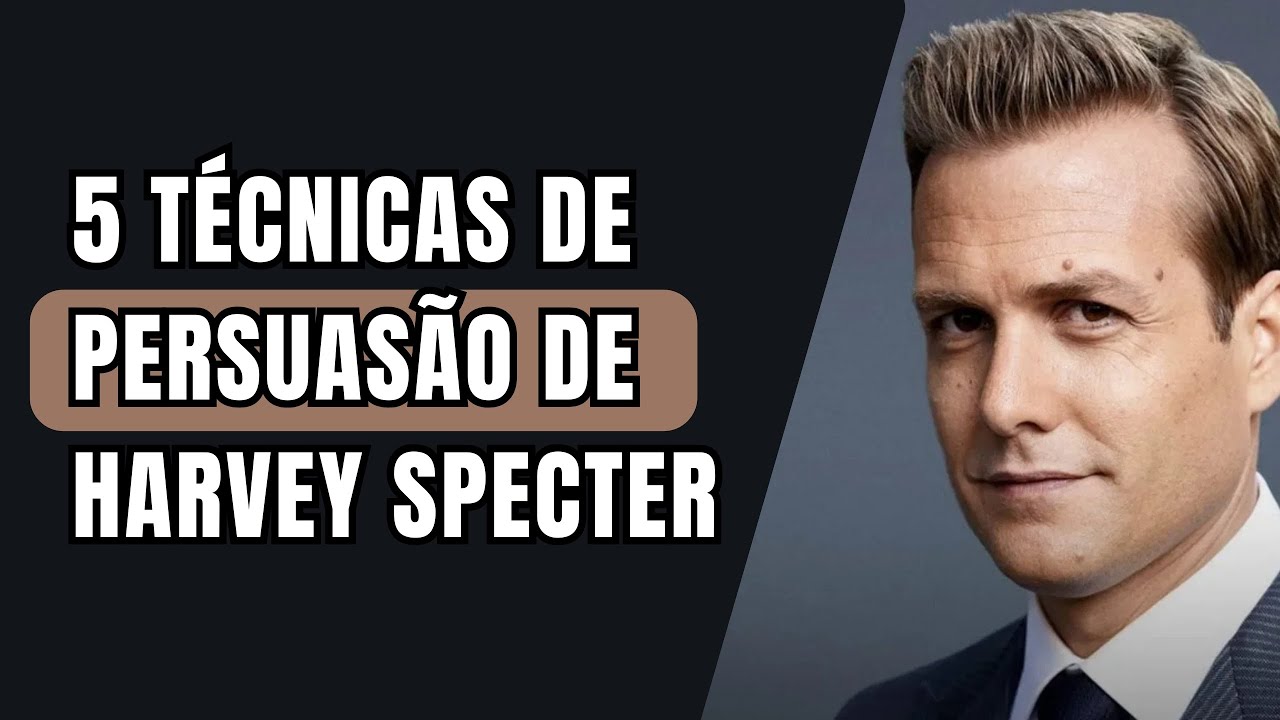 As melhores técnicas de persuasão de Harvey Specter
