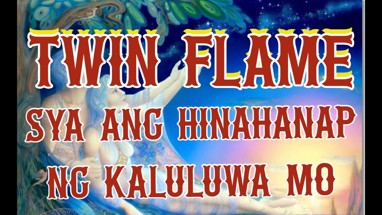 TWIN FLAME🕯🔥HINAHANAP SYA NG KALULUWA MO💕    SYA ANG IYUNG FOREVER☯ORAS NA NG INTEGRATION NYO⚧☯