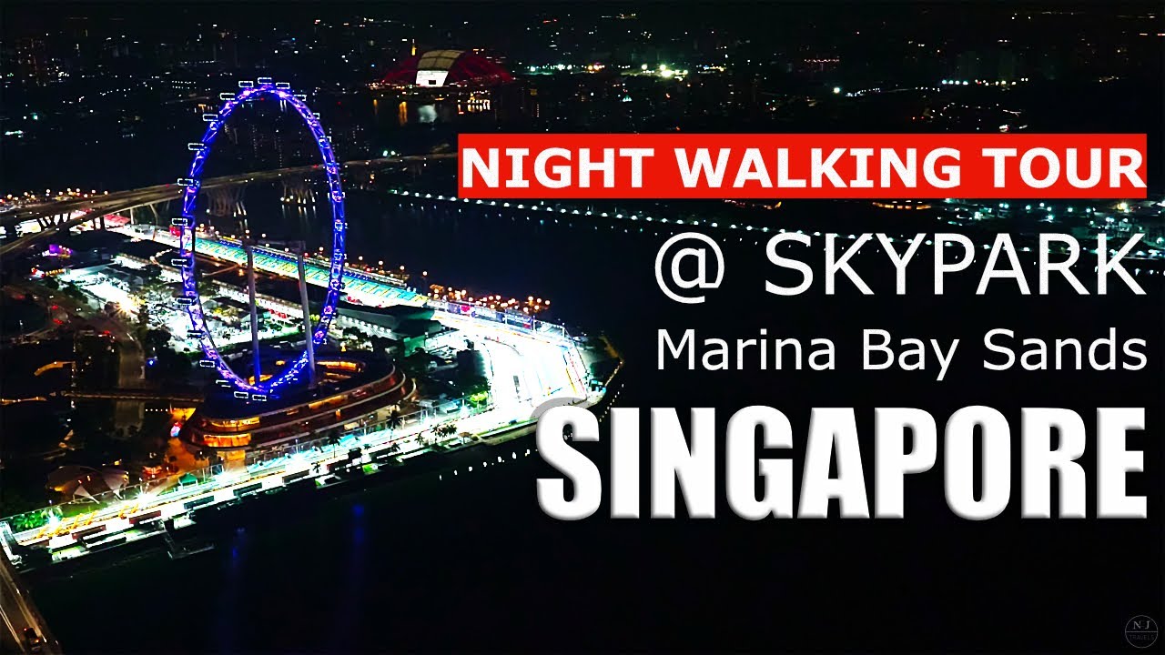 Marina Bay Sands SkyPark Observation Deck | Night Walking Tour Singapore 2025 in 4K