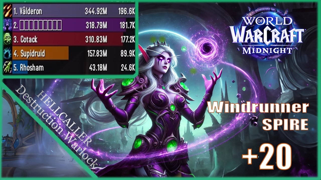 Windrunner Spire +20 | Destruction Warlock | Midnight Season 1