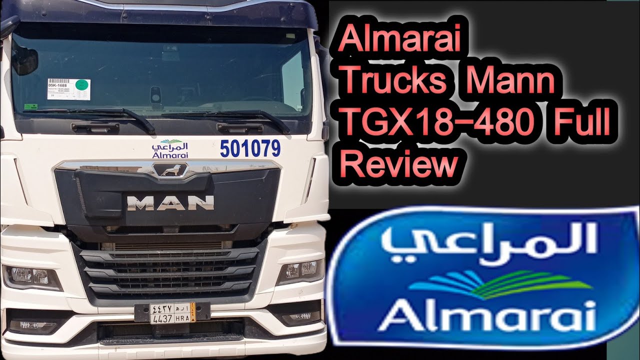 MAN TGX18.480 Almarai Truck | Full Review & Features | Powerful Beast