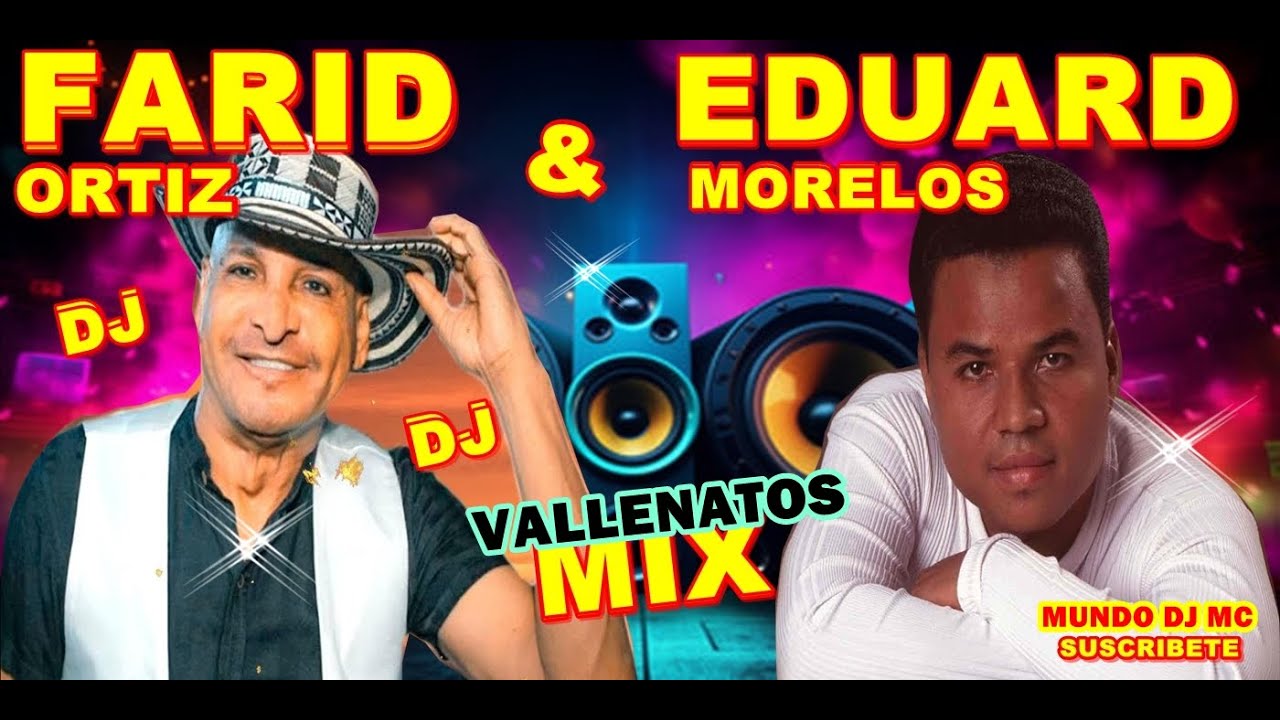 EDUAR MORELOS Y FARID ORTIZ VALLENATOS MIX CAR AUDIO EXITOS ELEGANTES