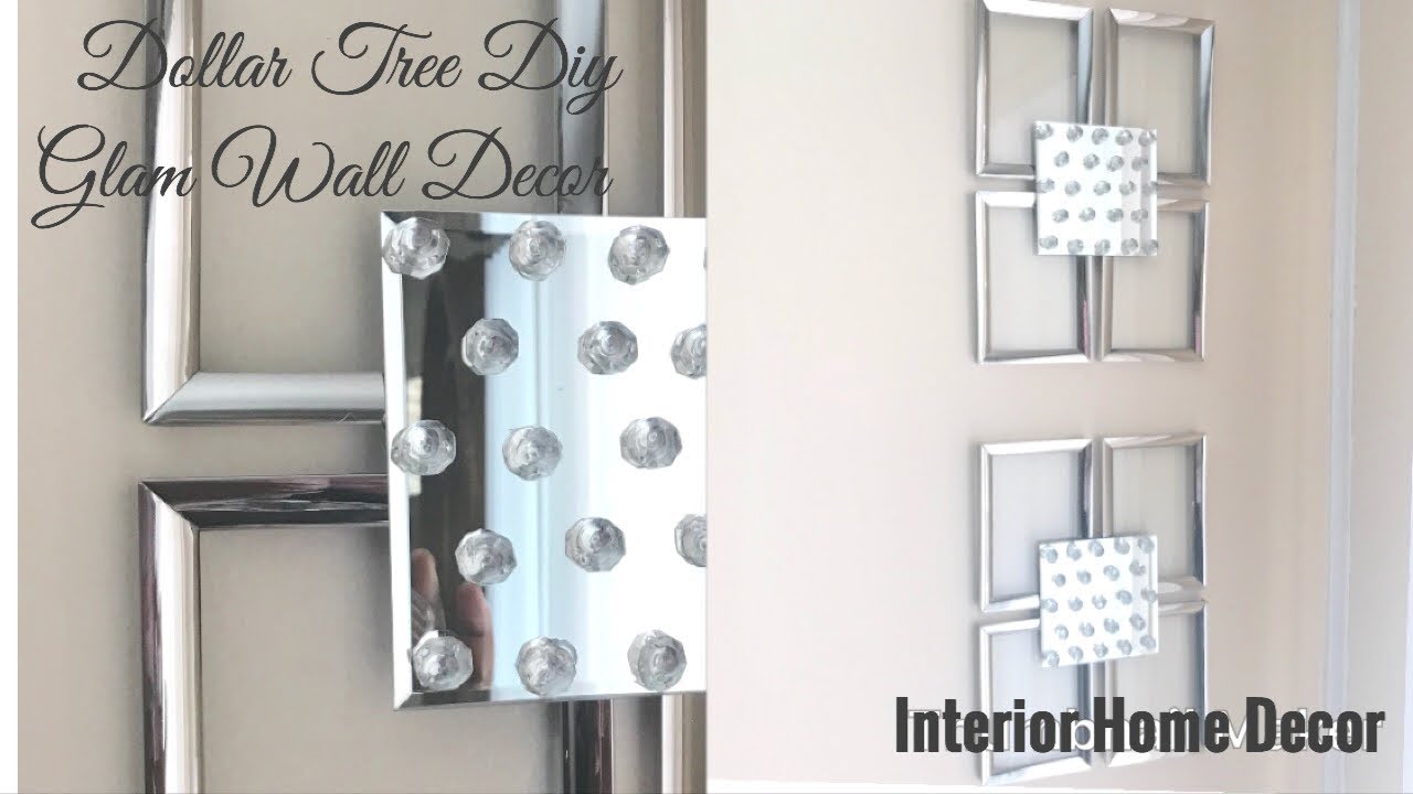 Dollar Tree Diy / Glam Wall Decor/ Interior Home Decor