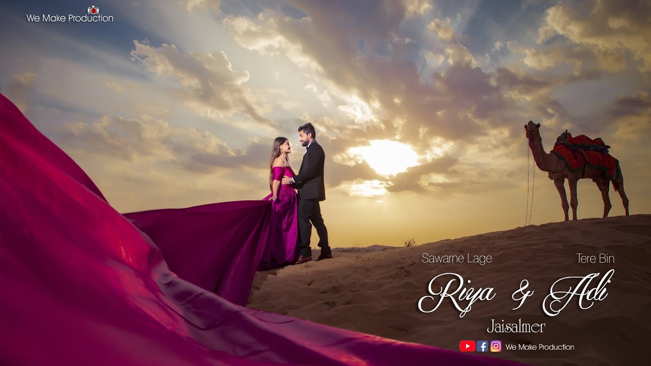 Best Pre wedding video shoot || Riya & Aditya || Jaisalmer || Sawarne lage || Tere Bin ||